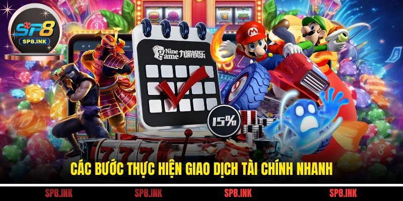 Các bước thực hiện giao dịch tài chính nhanh