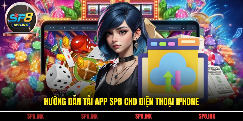 Hướng dẫn tải app SP8 cho điện thoại iPhone
