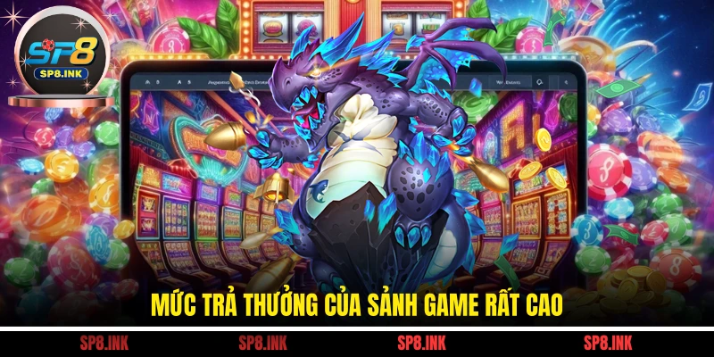 Bắn Cá Fishing God - Hành Trình Săn Cá Nhận Thưởng Lớn 2 Mức trả thưởng của sảnh game rất cao