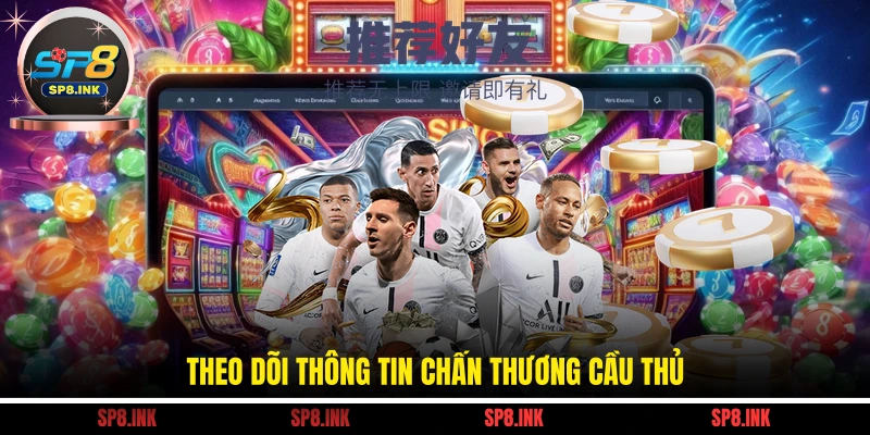 Theo dõi thông tin chấn thương cầu thủ