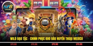 Wild Đạo Tặc - Chinh Phục Kho Báu Huyền Thoại Mexico